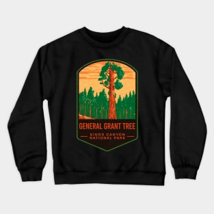 General Grant Tree Kings Canyon National Park Crewneck Sweatshirt